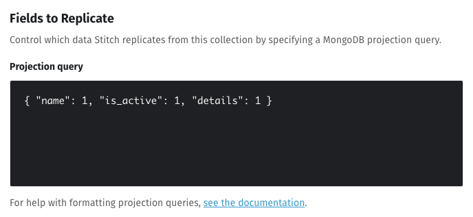 The Projection query field in the Collection Settings page in Stitch.