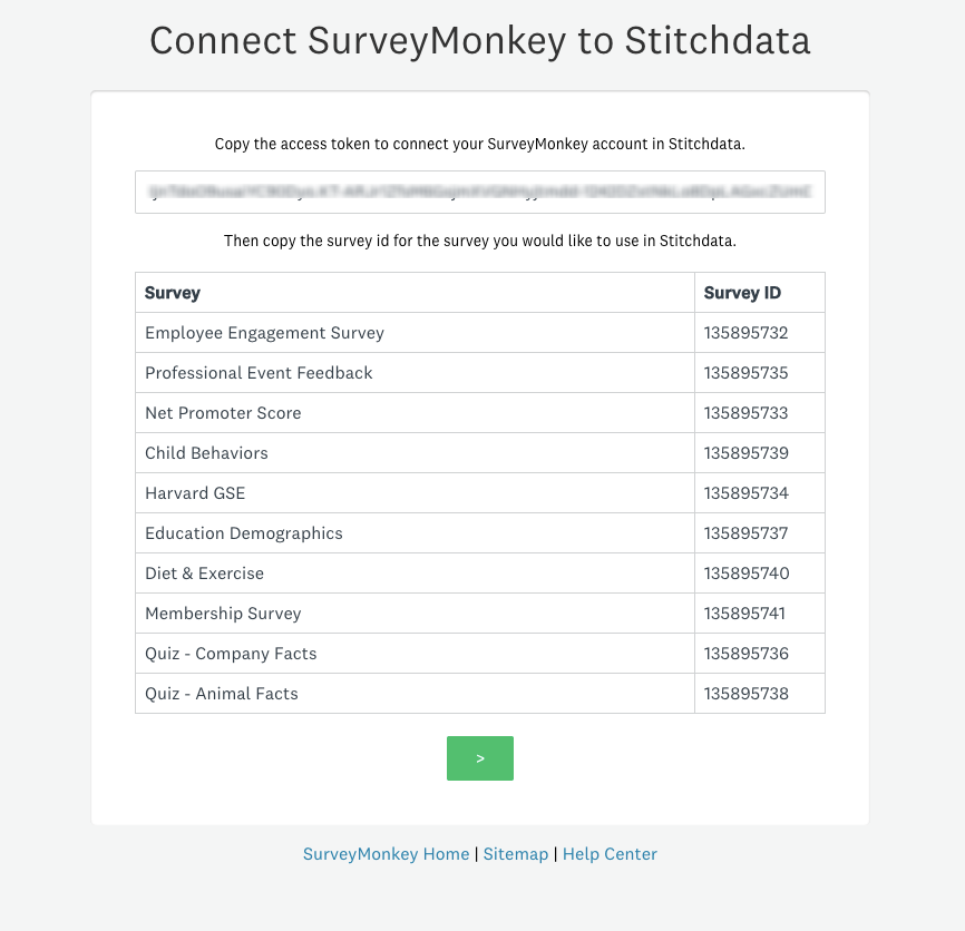 Access token and the list of Survey IDs.